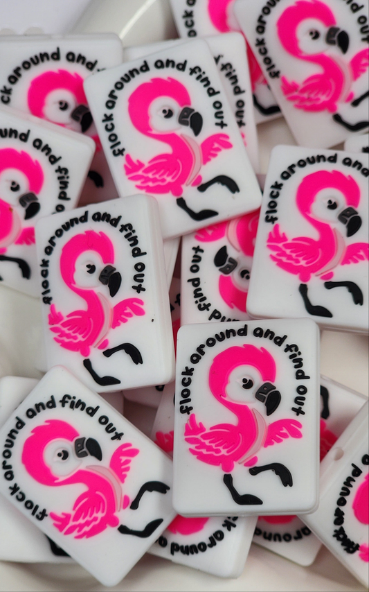 Flamingo Saying Flock Around and Find Out  Silicone Focal Bead